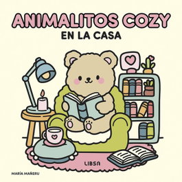 LIBSA, ANIMALITOS COZY EN LA CASA, María Mañeru Cámara