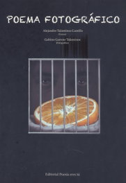 EDITORIAL POESIA ERES TU, POEMA FOTOGRÁFICO, Gabino Garrote Talaminos y Alejan Talaminos Cantillo - EDITORIAL POESIA ERES TU