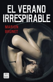 El verano irrespirable, Marion Brunet - CROSSBOOKS