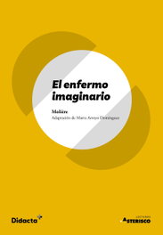 DIDACTA + EL ENFERMO IMAGINARIO, AA.VV - DIDACTA +