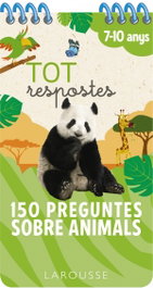 LAROUSSE, Tot respostes.150 preguntes sobre animals - Larousse Editorial
