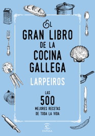 ESPASA CALPE, EL GRAN LIBRO DE LA COCINA GALLEGA - VV.AA.