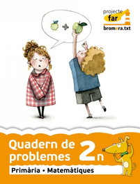 PROBLEMES 2 'FAR' (VAL/11) - PRIMARIA, BROMERA