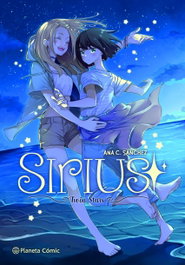 Planeta Manga: Sirius, Ana C. Sánchez - PLANETA COMICS