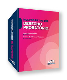 Nuevos retos del derecho probatorio, AA.VV. - BOSCH TEXT