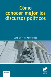 COMO CONOCER MEJOR LOS DISCURSOS POLITICOS, VV.AA. - SINTESIS EDITORIAL