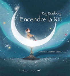 Encendre la nit, Ray Bradbury - OBRADOR
