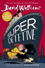 Superdetetive, David Walliams - PORTO EDITORA
