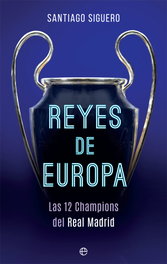 LOS REYES DE EUROPA, Santiago Siguero - LA ESFERA DE LOS LIBROS