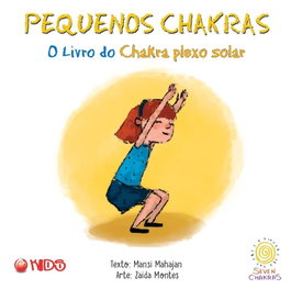 MEHTA PUBLISHERS. O livro do chakra plexo solar, Zaida Montes - MEHTA PUBLISHERS.