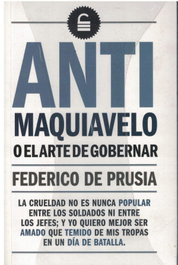 Anti Maquiavelo o el arte de gobernar, Federico el Grande - GET A BOOK