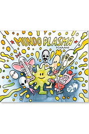 Mundo Plasma, Calpurnio - Penguin Random House Grupo Editorial, S.A.U.