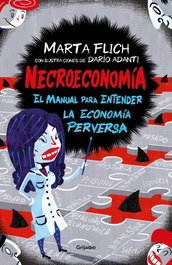 NECROECONOMÍA, Marta Flich - GRIJALBO