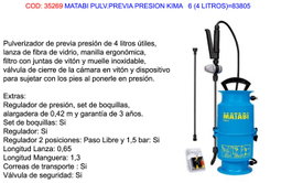 MATABI Pulverizador Previa Presion Kima 6