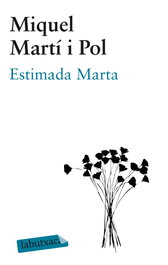 Estimada Marta, Miquel Martí i Pol - LABUTXACA