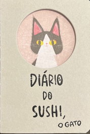 ALFARROBA, O DIÁRIO DO SUSHI, O GATO - ALFARROBA