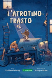 TRAMUNTANA, L'Atrotinotrasto, Kathleen Doherty - TRAMUNTANA