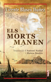 Els morts manen, Vicente Blasco Ibáñez - DOCUMENTA BALEAR