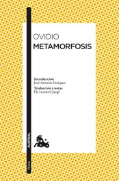 Metamorfosis, Ovidio - ESPASA CALPE