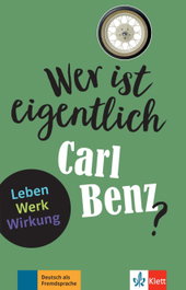 KLETT, Wer ist eigentlich Carl Benz?