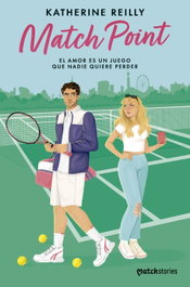 Match Point, Katherine Reilly - MARTINEZ ROCA