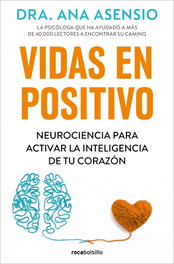 Vidas en positivo, Ana Asensio - ROCABOLSILLO
