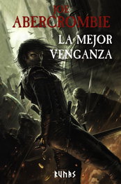 La mejor venganza, Joe Abercrombie - ALIANZA