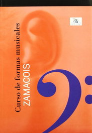 CURSO DE FORMAS MUSICALES, Joaquin Zamacois - IDEA BOOKS