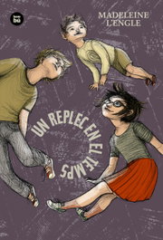 Un replec en el temps, Madeleine L'engle - BAMBU