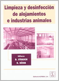 ACRIBIA LIMPIEZA/DESINFECCIÓN DE ALOJAMIENTOS E INDUSTRIAS ANIMALES