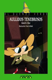 Aullidos tenebrosos, Iñaki R. Díaz - ANAYA