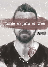 Donde no para el tren, David Bler - MUEVETULENGUA