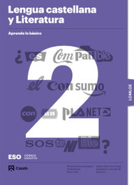CASALS,EDITORIAL S.A., Aprende lo básico. Lengua castellana y Literatura 2 ESO. LOMLOE