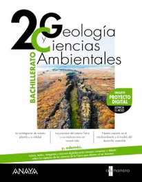 ANAYA, GEOLOGÍA Y CIENCIAS AMBIENTALES 2ºBACHILLERATO. A TU MANERA 2023 - ANAYA