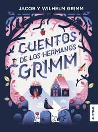 ESPASA CALPE, Cuentos de los Hermanos Grimm - Austral Intrépida