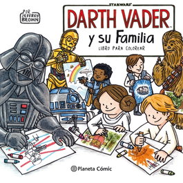 Darth Vader y su familia, Jeffrey Brown - PLANETA COMICS