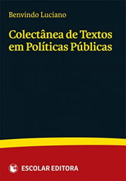 Colectanea de Textos em Políticas Públicas, Benvindo Luciano - ESCOLAR EDITORA