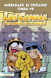 ESTRELLA POLAR Los Compas 2. Los Compas s'escapen de la presó