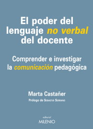 MILENIO EDITORIAL, El poder del lenguaje no verbal del docente