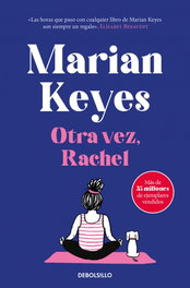 Otra vez, Rachel, Marian Keyes - DEBOLSILLO