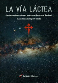 La Vía Láctea, María Victoria Veguin Casas - BOHODON