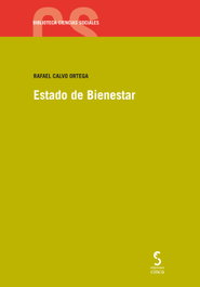 Estado de Bienestar, Rafael Calvo Ortega - EDICIONES CINCA