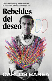 Rebeldes del deseo, Carlos Barea - PLAZA & JANES