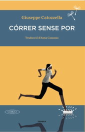Correr sense por, Anna Casassas I Figueras - SEMBRA LLIBRES