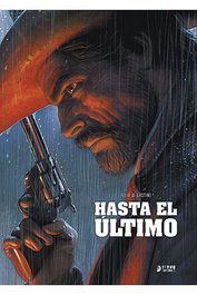 Yermo Ediciones Y Publicaciones, S.L. Hasta el último (3ª edición) - Cómic Europeo