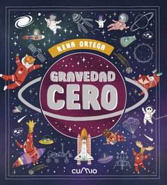 CUMIO, GRAVEDAD CERO - Rena Ortega