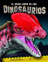 El Gran Libro de los Dinosaurios, Adrián Páramo Blázquez - LIBSA