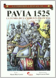 Pavia 1525- Guer. Y Bat. 45, Mario Diaz Gavier - Almena