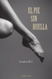 El pie sin huella, Ariadna RC - Sapere Aude