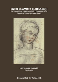 Entre el amor y el desamor, Luis Vasallo Toranzo - UNIV.VALLADOLID